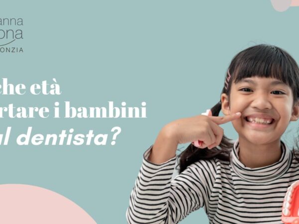 A che età portare i bambini dal dentista: i vantaggi dell'ortodonzia intercettiva